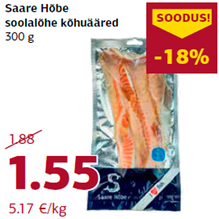 Allahindlus - Saare Hõbe soolalõhe kõhuääred 300 g