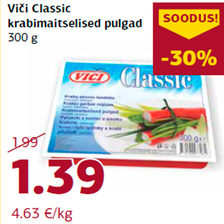 Allahindlus - Viči Classic krabimaitselised pulgad 300 g