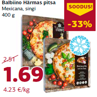 Allahindlus - Balbiino Härmas pitsa Mexicana, singi 400 g