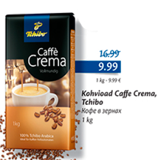 Allahindlus - Kohvioad Caffe Crema, Tchibo 1 kg