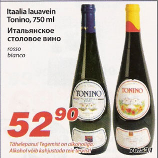 Allahindlus - Itaalia lauavein Tonino