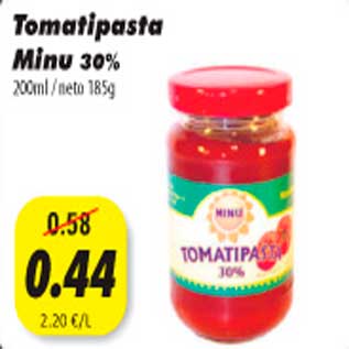 Allahindlus - Tomatipasta Minu 30% 200ml/neto 185g