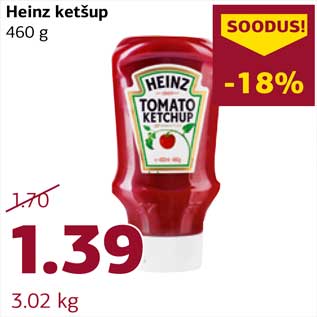 Allahindlus - Heinz ketšup 460 g