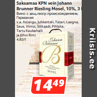 Allahindlus - Saksamaa KPN vein Johann Brunner Riesling Mosel, 10%, 3 l