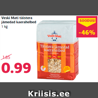 Allahindlus - Veski Mati täistera jämedad kaerahelbed 1 kg