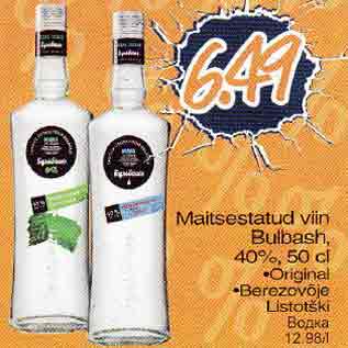 Allahindlus - Maitsestatud viin Bulbash, 40%,50 cl .Original .Веrеzоvõjе Listotški