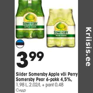 Allahindlus - Siider Somersby Apple või Perry Somersby Pear 6-pakk 4,5%, 1,98 L, 2,02/L + pant 0,48