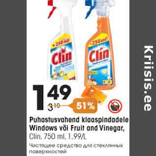 Allahindlus - Puhastusvahend klaaspindadele Windows või Fruit and Vinegar, Clin, 750 ml, 1,99/L