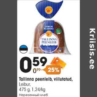 Allahindlus - Tallinna peenleib, viilutatud, Leibur, 475 g, 1,24/kg