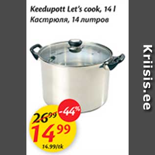 Allahindlus - Keedupott Let´s cook, 14 l