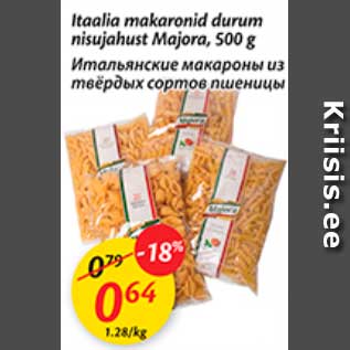 Allahindlus - Itaalia makaronid durum nisujahust Majora, 500 g