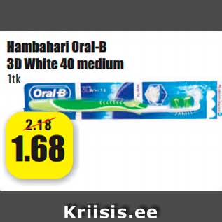 Allahindlus - Hambahari Oral-B 3D White 40 medium 1tk