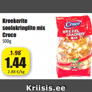 Allahindlus - Kreekerite soolakringlite mix Croco 500g