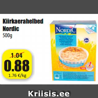 Allahindlus - Kiirkaerahelbed Nordic 500g