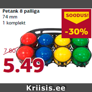 Allahindlus - Petank 8 palliga 74 mm