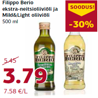 Allahindlus - Filippo Berio ekstra-neitsioliiviõli ja Mild&Light oliiviõli 500 ml