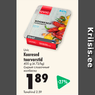 Allahindlus - Uvic Kooresed toorvorstid, 400 g