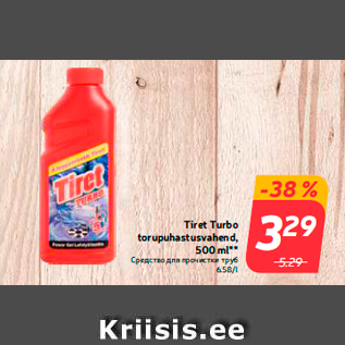 Allahindlus - Tiret Turbo torupuhastusvahend, 500 ml**