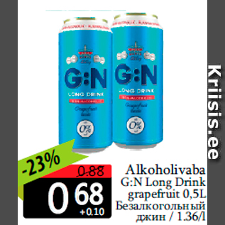 Allahindlus - Alkoholivaba G:N Long Drink grapefruit 0,5L