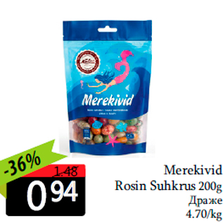 Allahindlus - Merekivid Rosin Suhkrus 200g