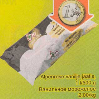 Allahindlus - Аlреnrоsе vanilje jäätis, 1 l/500 g