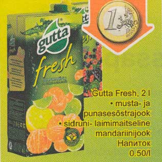 Allahindlus - Gutta Freh, 2 l .musta- ja punasesõstrajook .sidruni- laimimaitseline mandariinijook