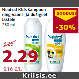 Allahindlus - Neutral Kids šampoon ning vanni- ja dušigeel lastele 250 ml