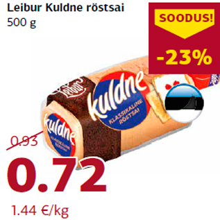 Allahindlus - Leibur Kuldne röstsai 500 g