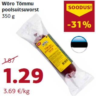 Allahindlus - Wõro Tõmmu poolsuitsuvorst 350 g