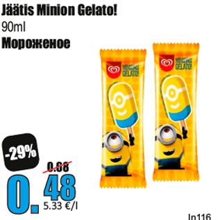 Allahindlus - Jäätis Minion Gelato! 90ml