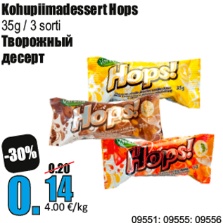 Allahindlus - Kohupiimadessert Hops