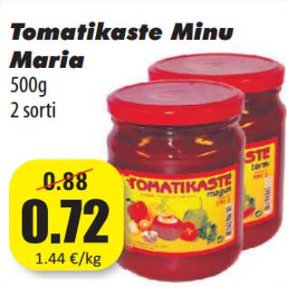 Allahindlus - Tomatikaste Minu Maria 500g 2 sorti