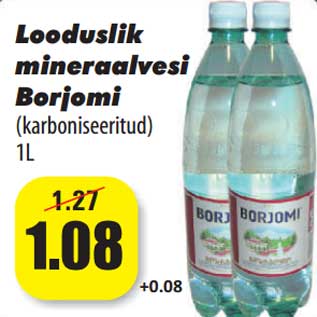 Allahindlus - Looduslik mineraalvesi Borjomi