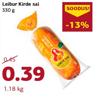 Allahindlus - Leibur Kirde sai 330 g