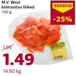 Allahindlus - M.V. Wool külmsuitsu lõiked 100 g