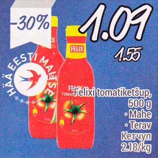 Allahindlus - Felix tomatiketšup, 500 g