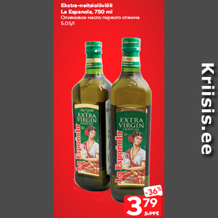 Allahindlus - Ekstra-neitsioliiviõli La Espanola, 750 ml