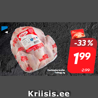 Allahindlus - Eestimaine broiler Tallegg, kg