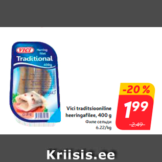 Allahindlus - Vici traditsiooniline heeringafilee, 400 g