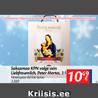 Allahindlus - Saksamaa KPN valge vein Liebfraumilch, Peter Mertes, 3 l