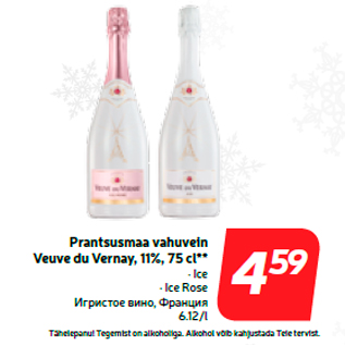 Allahindlus - Prantsusmaa vahuvein Veuve du Vernay, 11%, 75 cl**