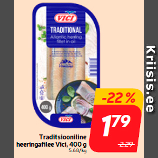 Allahindlus - Traditsiooniline heeringafilee Vici, 400 g