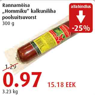 Allahindlus - Rannamõisa „Hommiku” kalkuniliha poolsuitsuvorst