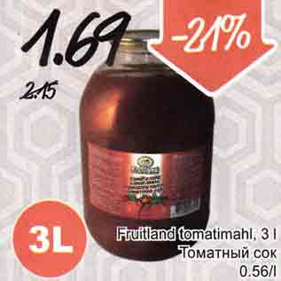 Allahindlus - Fruitland tomatimahl, 3 l