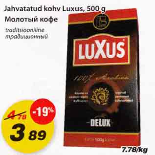 Allahindlus - jahvatatud kohv Luxus, 500g, traditsiooniline