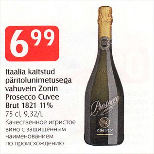 Allahindlus - Itaalia kaitstud päritolunimetusega vahuvein Zonin Prosecco Cuvee Brut 1821