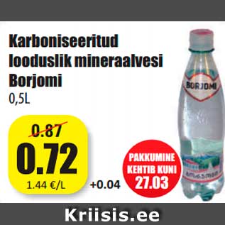 Allahindlus - Karboniseeritud looduslik mineraalvesi Borjomi 0,5L