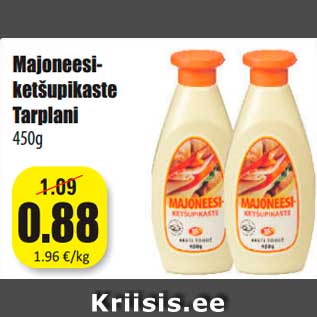 Allahindlus - Majoneesiketšupikaste Tarplani 450 g