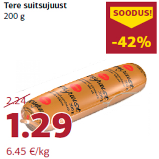 Allahindlus - Tere suitsujuust 200 g