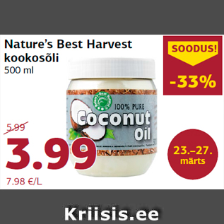 Allahindlus - Nature’s Best Harvest kookosõli 500 ml